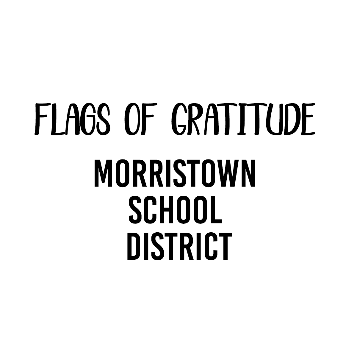 Flags of Gratitude Morris School District Store