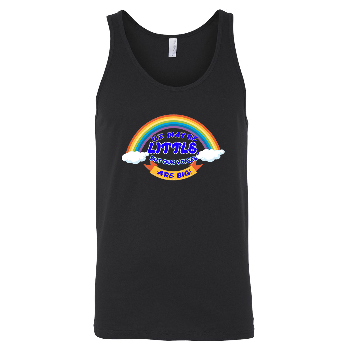 We May Be Little But Our Voices Are Big Unisex Jersey Tank