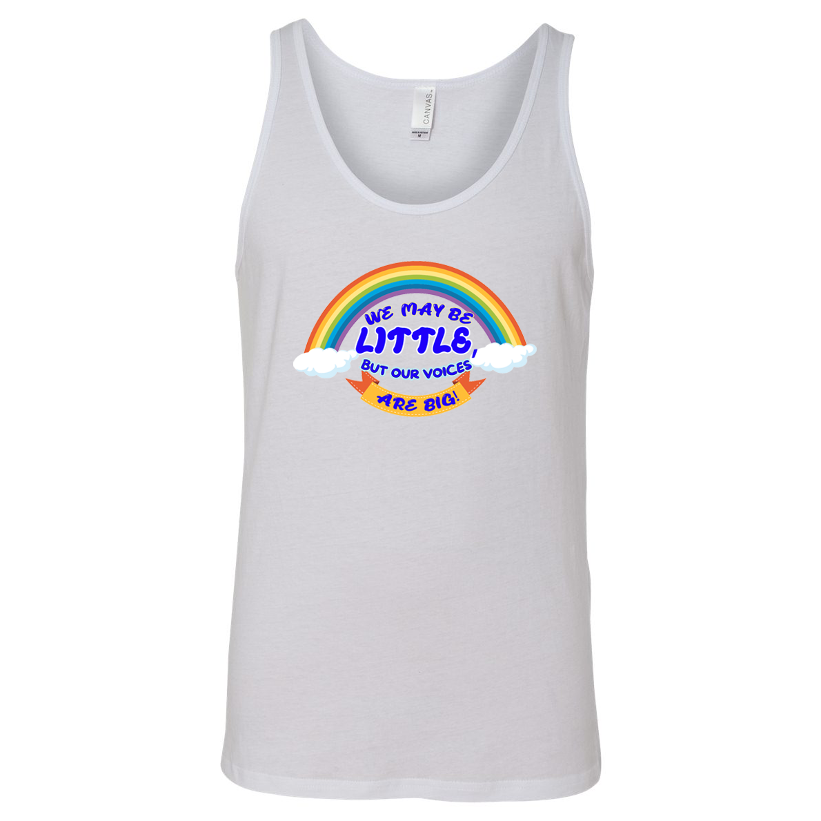 We May Be Little But Our Voices Are Big Unisex Jersey Tank