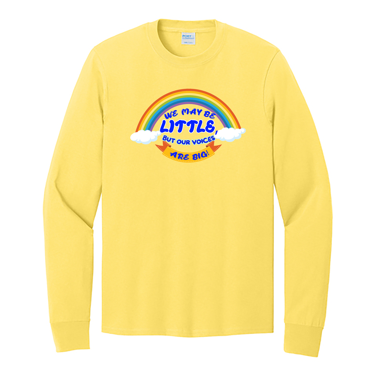 We May Be Little But Our Voices Are Big Cotton Long Sleeve Shirt