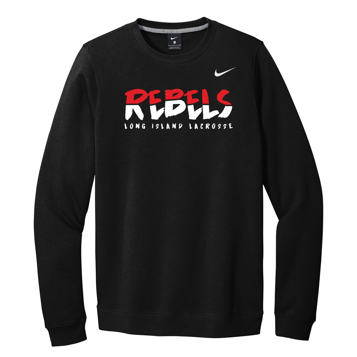 Rebels Lacrosse "Run like a Rebel"  Nike Fleece Crew Neck