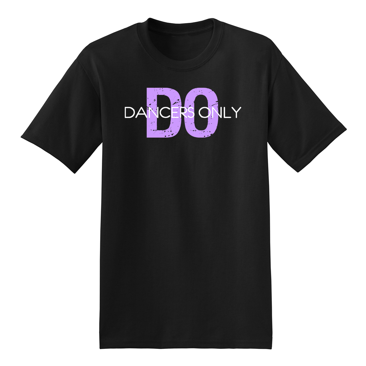 Dancers Only T-Shirt