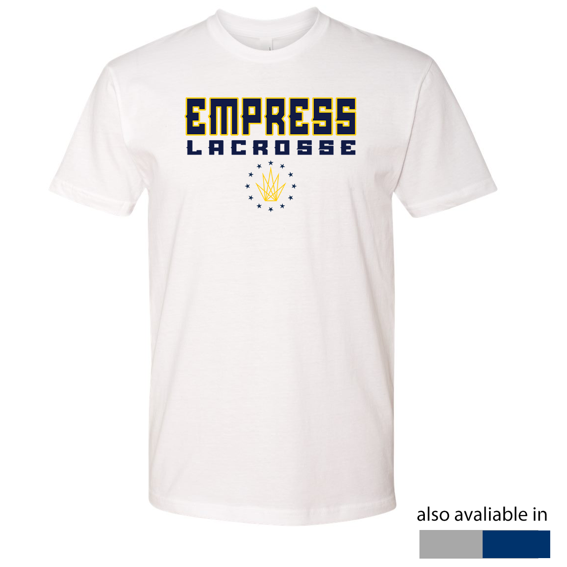 Empress Lacrosse T-Shirt