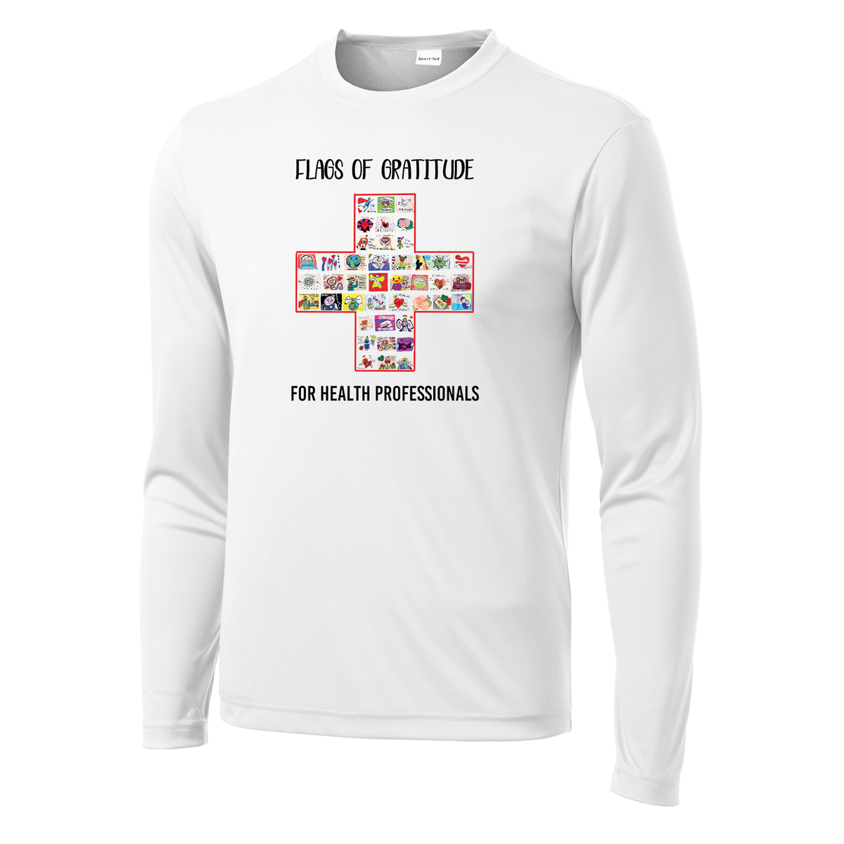 Flags of Gratitude Health Professionals Long Sleeve Performance Shirt